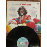 Cepillín Disco Lp 15 Éxitos Rondas Infantiles Disco De Vinyl