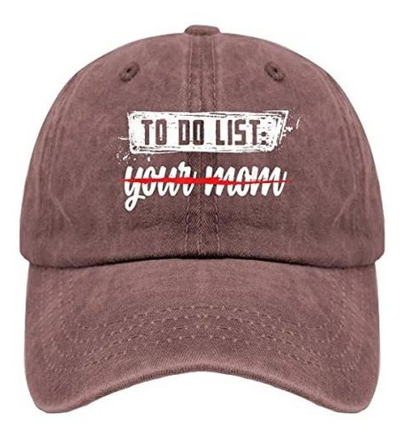 Sombrero Gorra Pesca To Do List Your Mom Gorra De Béisbol Re