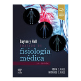 Guyton & Hall Tratado De Fisiología Médica 14a Ed Original 