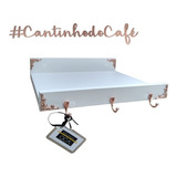 Cantinho Café Branco P/ Máquina 30cm 3 Ganchos + Frase Rose