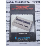 Commodore 64 Manual De Impresora Mps 803