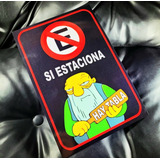 Cartel De Chapa Prohibido Estacionar Hay Tabla The Simpson 
