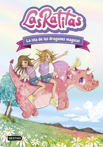 Libro: Las Ratitas 11 La Isla De Los Dragones Magicos. Las R