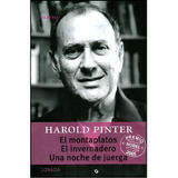 Montaplatos, El- El Invernadero - Una Noche De Juerga, De Harold Pinter. Editorial Losada, Edición 1 En Español