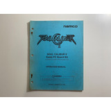 Manual Soul Calibur Ii Arcade Fliperama Original! 