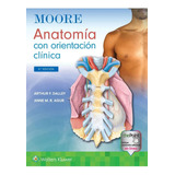 Moore. Anatomía Con Orientación Clínica
