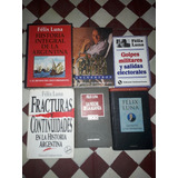 Félix Luna-lote De 6 Libros De Historia-política