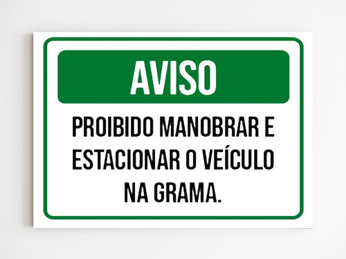 Kit 10 Placas Aviso Proibido Manobrar E Estacionar Na Grama