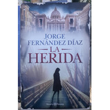 La Herida 