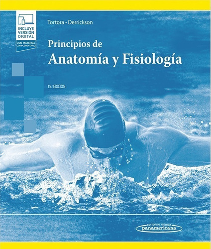 Tortora Principios De Anatomía Y Fisiología 15a Ed. 2018!