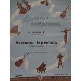 Partitura Piano Serenata Espanhola Cadiz Nº 4  I. Albeniz