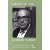 La Constitución Y Los Derechos, De Gregorio Peces-barba. Editorial Universidad Externado De Colombia, Tapa Blanda En Español, 2018