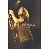 Pearl Jam: Live In Santiago, Chile 2005 (dvd)