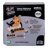 Tapete Higiênico Super Secão Slim Black 90x60 -30 Unds Petix