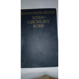 Libro Antiguo Historia Moral De Los Romanos / Friedlaender