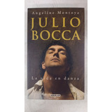 Julio Bocca - Angeline Montoya - Aguilar