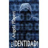 Ãâ¿identidad?: Una Novela De Suspenso Ambientada En Colombia, De Planert, Angela. Editorial Createspace, Tapa Blanda En Español