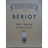 Partitura Violino E Piano De Bériot Air Varié Op. 12