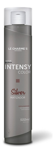  Le Charmes Intensy Color Silver Matizador 500ml Acinzentado