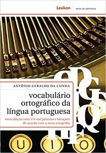 Vocabulario Ortografico Da Lingua Portguesa - Lexikon