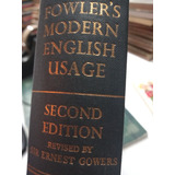 A Dictionary Of Modern English Usage Fowler