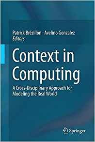 Context In Computing A Crossdisciplinary Approach For Modeli