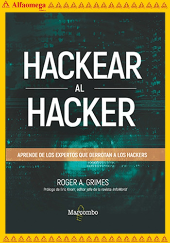 Libro Ao Hackear Al Hacker - Aprende De Los Expertos Que Der