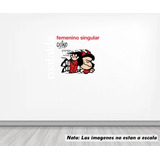 Vinil Sticker Pared 120cm Mafalda Femenino Singular 26