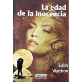 La Edad De La Inocencia  ***promo*** - Edith Warthon