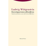 Libro: Investigaciones Filosóficas. Wittgenstein, Ludwig. Tr