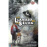 La Llamada De La Selva Jack London, De Jack, London. Enlace Editorial Sas En Español