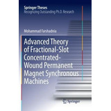 Libro Advanced Theory Of Fractional-slot Concentrated-wou...