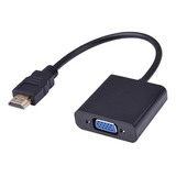 Cable Convertidor Hdmi A Vga Pc Laptop Tv Monitor 1080p