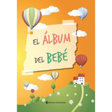 El Album Del Bebe - Francis Rosemberg