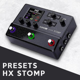 Pack Presets Hx Stomp / Helix - Ramon Silva