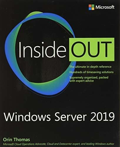 Windows Server 2019 Inside Out - Thomas, Orin, De Thomas, Orin. Editorial Microsoft Press En Inglés