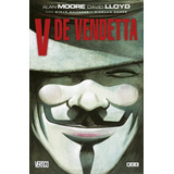V De Vendetta- Obra Completa - Alan Moore - Ecc