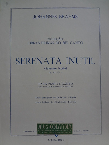 Partitura Canto Piano Serenata Inutil Op 84 Nº 4 J. Brahms 