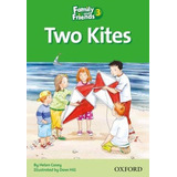 Family & Friends 3_two Kites