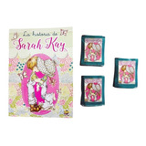 Album Sarah Kay - Album + 60 Sobres De Figuritas - Original
