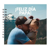 Fotolibro Para Papá Tapa Dura Papel Kodak Diseño En Canva