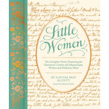 Little Women: The Complete Novel, Featuring Letters And Ephe