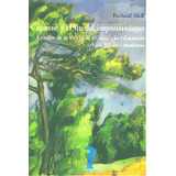 Cãâ©zanne Y El Fin Del Impresionismo, De Shiff, Richard. Editorial A. Machado Libros S. A., Tapa Blanda En Español