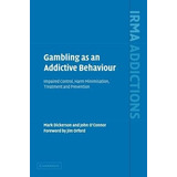 International Research Monographs In The Addictions: Gamb...