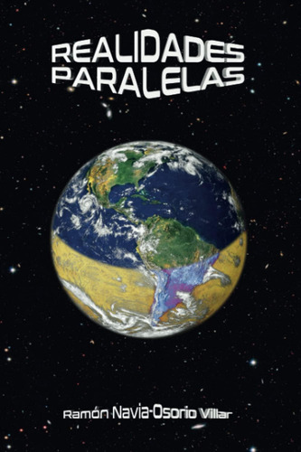 Libro: Realidades Paralelas: ¿vivimos En Una Realidad Virtua