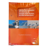 Manual Del Instalador De Sistemas Energía Solar Térmica De B