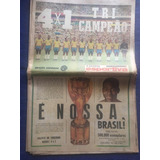 Jornal Gazeta Esportiva Antigo - Brasil Tri-campeão 