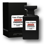 Perfume Yves D'orgeval - Fckng Fashion