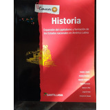 Historia Expansion Del Capitalismo Y Formacion *  Santillana