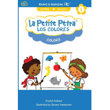 Libro: Los Colores: Colors (la Petite Pétra (spanish-english